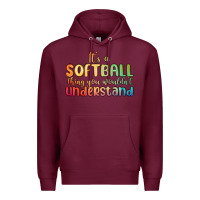 Burgundy it s a softball thing you wouldn t understand Premium Hoodie - MaliasSmallBusiness