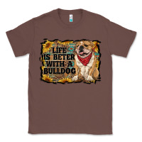Chestnut life is better with a bulldog Classic Tee - RanaPortraitStore