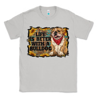 Moon Dust life is better with a bulldog Classic Tee - RanaPortraitStore
