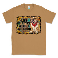 Toasted Coconut life is better with a bulldog Classic Tee - RanaPortraitStore