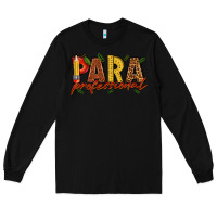 Black paraprofessional Long Sleeve Tee - texasbilliewilder