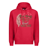 Cardinal your wings were ready but my heart was not Premium Hoodie - MaliasSmallBusiness
