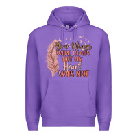 Purple your wings were ready but my heart was not Premium Hoodie - MaliasSmallBusiness