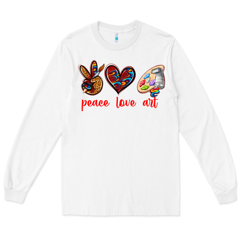 Peace Love Art Long Sleeve Tee by texasbilliewilder | Teevron