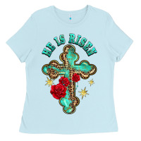 Baby Blue he is risen cross with roses Ladies Tee - BarkalooDesign