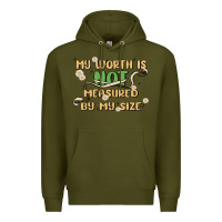 Army Green my worth is not defined by my size Premium Hoodie - MaliasSmallBusiness
