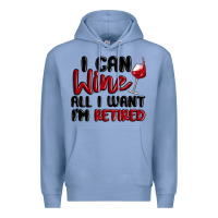 Colony Blue i can wine all i want lm retired Premium Hoodie - MaliasSmallBusiness