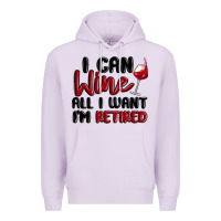 Lilac i can wine all i want lm retired Premium Hoodie - MaliasSmallBusiness