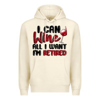 Sandshell i can wine all i want lm retired Premium Hoodie - MaliasSmallBusiness