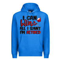 True Royal i can wine all i want lm retired Premium Hoodie - MaliasSmallBusiness