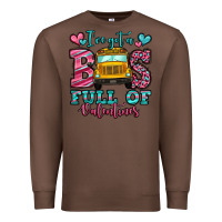 Chestnut i've got a bus full of valentines school bus Premium Sweatshirt - Jasminsmagicworld