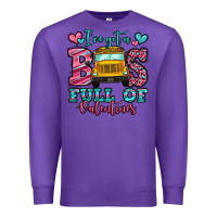 Purple i've got a bus full of valentines school bus Premium Sweatshirt - Jasminsmagicworld