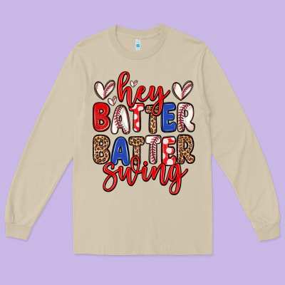 Hey Batter Batter Swing Long Sleeve Tee Designed By Zillion Design Studio