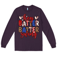 Plum hey batter batter swing Long Sleeve Tee - Zillion Design Studio