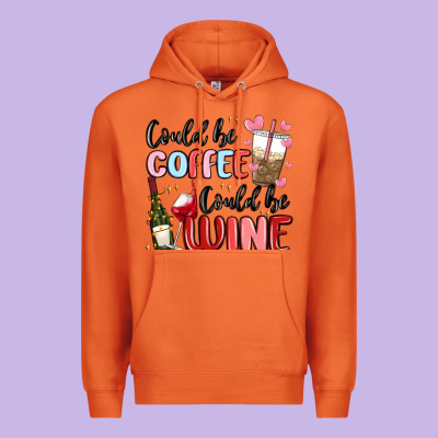 Could Be Coffee Could Be Wine Premium Hoodie Designed By Maliassmallbusiness