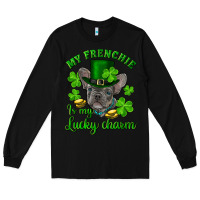 Black st.patrick's day my french bulldog is my lucky charm Long Sleeve Tee - RanaPortraitStore