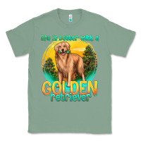 Sage life is better with a golden retriever Classic Tee - texasbilliewilder
