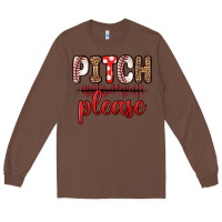 Chestnut pitch please Long Sleeve Tee - Zillion Design Studio