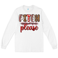 White pitch please Long Sleeve Tee - Zillion Design Studio