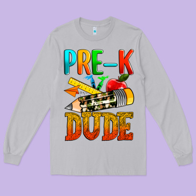 Pre K Dude Long Sleeve Tee Designed By Texasbilliewilder