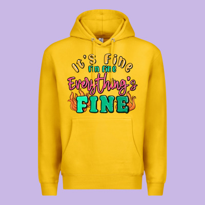 Its Fine Im Dine Everythings Fine Premium Hoodie Designed By Maliassmallbusiness