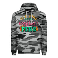 Slate Camo its fine im dine everythings fine Premium Hoodie - MaliasSmallBusiness