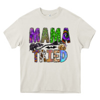 Cream mama tried Heavy Core Tee - SublimationCraftShop
