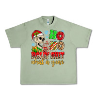 Oil Green ho ho holy shit what a year Urban Heavy Tee - MaliasSmallBusiness