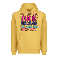 Antique Gold the more you fuck around the more you find out Premium Hoodie - MaliasSmallBusiness