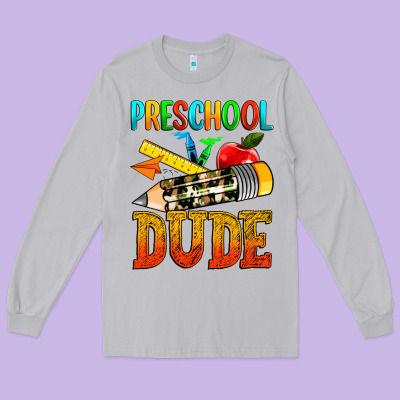 Preschool Dude Long Sleeve Tee Designed By Texasbilliewilder