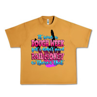 Peanut Butter it was rough week but i didn't need bail money so Urban Heavy Tee - MaliasSmallBusiness
