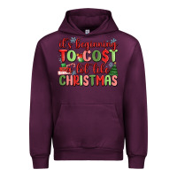 Mauve Wine it's beginning to cost a lot like christmas Urban Hoodie - MaliasSmallBusiness