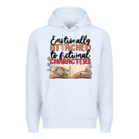 White emotionally attached to fictional characters Premium Hoodie - MaliasSmallBusiness