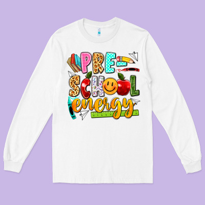 Pre School Energy Long Sleeve Tee Designed By Texasbilliewilder