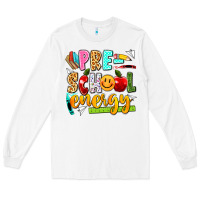 White pre school energy Long Sleeve Tee - texasbilliewilder