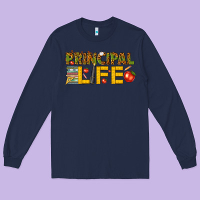 Principal Life Long Sleeve Tee Designed By Texasbilliewilder