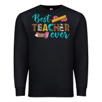 Black best teacher ever Premium Sweatshirt - BundleAndBundleShop