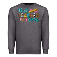 Charcoal Heather best teacher ever Premium Sweatshirt - BundleAndBundleShop