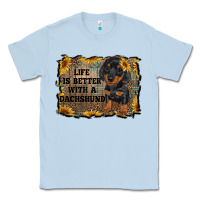 Dusty Blue life is better with a dachshund Classic Tee - RanaPortraitStore