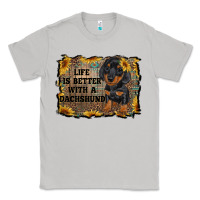 Moon Dust life is better with a dachshund Classic Tee - RanaPortraitStore