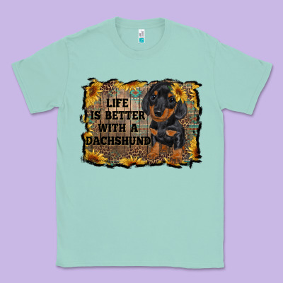 Life Is Better With A Dachshund Classic Tee Designed By Ranaportraitstore