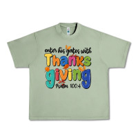 Oil Green enter his gates with thanksgiving psalm 100 4 Urban Heavy Tee - MaliasSmallBusiness