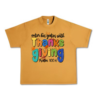 Peanut Butter enter his gates with thanksgiving psalm 100 4 Urban Heavy Tee - MaliasSmallBusiness