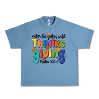 Pebble Blue enter his gates with thanksgiving psalm 100 4 Urban Heavy Tee - MaliasSmallBusiness