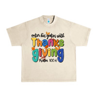 Sandshell enter his gates with thanksgiving psalm 100 4 Urban Heavy Tee - MaliasSmallBusiness