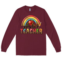Burgundy preschool teacher Long Sleeve Tee - texasbilliewilder