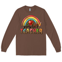 Chestnut preschool teacher Long Sleeve Tee - texasbilliewilder