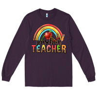 Plum preschool teacher Long Sleeve Tee - texasbilliewilder