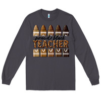 Smoke proud black teacher Long Sleeve Tee - texasbilliewilder