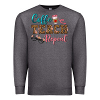 Charcoal Heather coffee teach repeat Premium Sweatshirt - BundleAndBundleShop